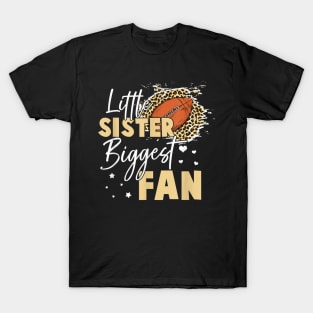 Sister Biggest Football Fan T-Shirt